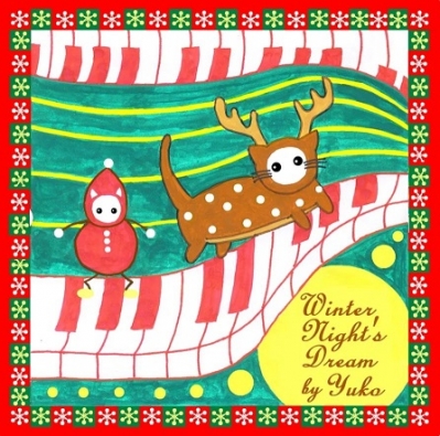 ピアノ音楽CD「冬の夜の夢」 癒しのクリスマス